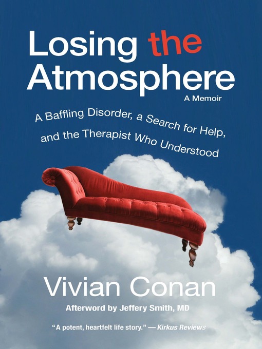 Cover image for Losing the Atmosphere, a Memoir